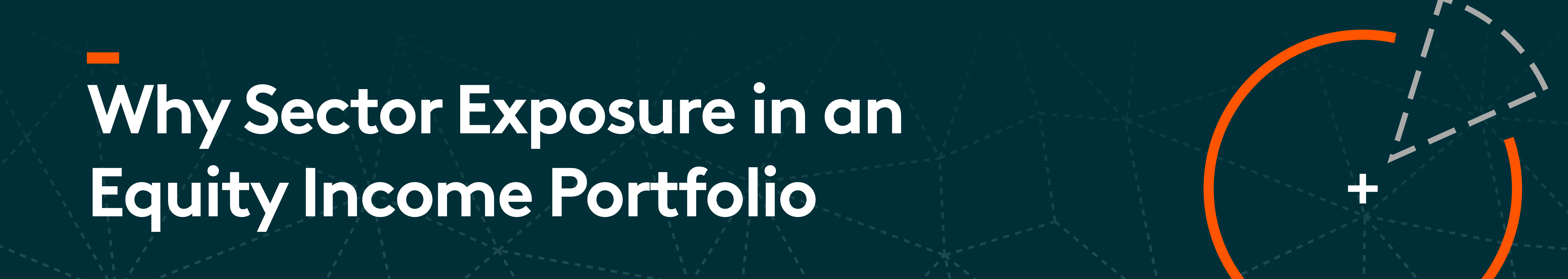 Why Sector Expsoure Banners_Wide Banner.png